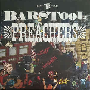 The Barstool Preachers – Blatant Propaganda - Mint- LP Record 2016 Pirates Press Black Vinyl - Punk / Ska