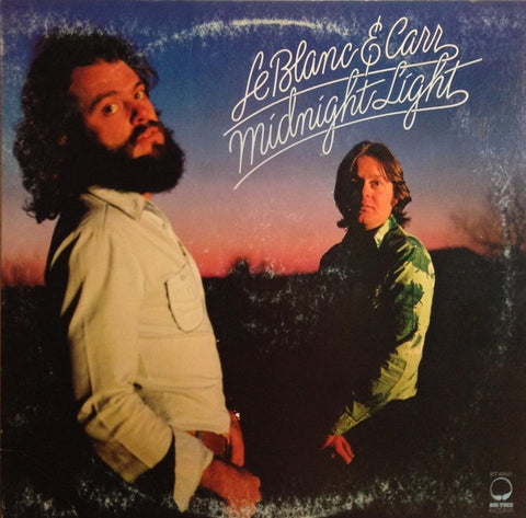 LeBlanc & Carr – Midnight Light - Mint- LP Record 1977 Big Tree USA Promo Vinyl - Pop Rock / Soft Rock