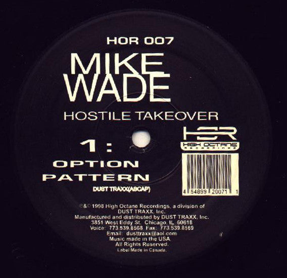 Mike Wade ‎– Hostile Takeover - New 12" Single Record 1998 High Octane USA Vinyl - Chicago Techno