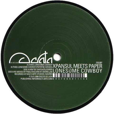 Xpansul meets Paper – Lonesome Cowboy - New 12" Single 2006 Spain Discos De Lata Vinyl - Deep House / Minimal