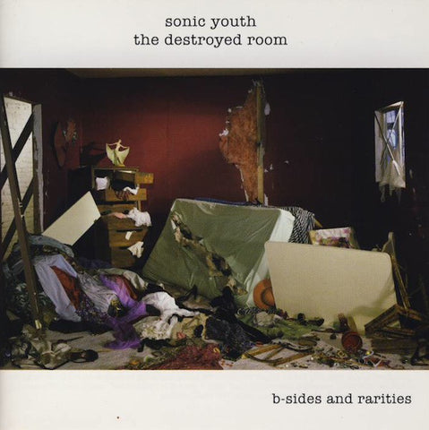 Sonic Youth - Destroyed Room: B-Sides & Rarities - New LP Record 2007 Goofin' Vinyl - Noise Rock