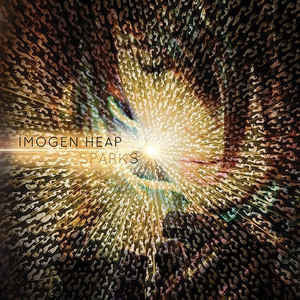 Imogen Heap – Sparks - New Vinyl Record 2014 2-LP w/ Download - Electronic / Indiepop / Synthpop