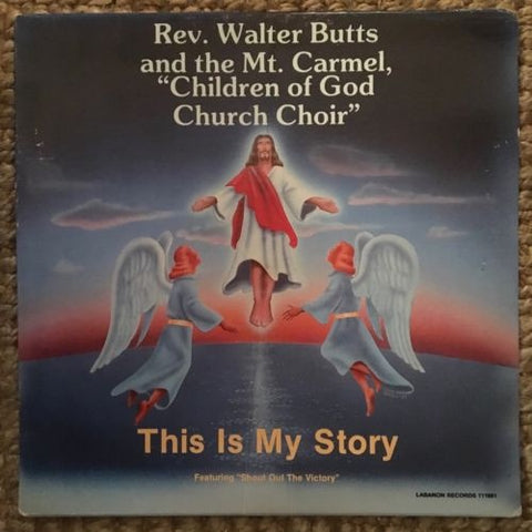 Walter Butts – This Is My Story - VG+ LP Record 1982 Labanon Ohio USA Vinyl - Gospel