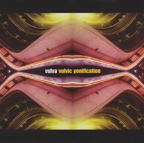 Vulva – Vulvic Yonification - New 2 LP Record 1997 Source Vinyl - House / Techno / Electro
