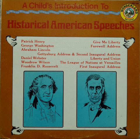 A Child's Introduction To Historical American Speeches - VG USA Childer/Spoken Word
