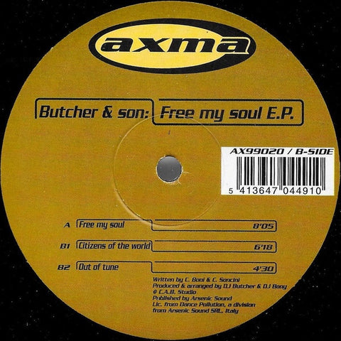 Butcher & Son – Free My Soul E.P. - New 12" Single Record 1999 Axma Belgium Vinyl - Trance / Hard Trance