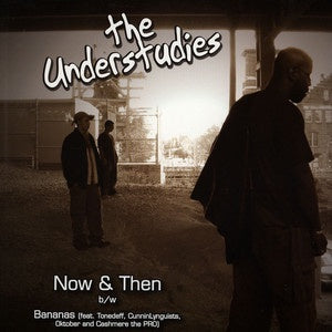 The Understudies – Now & Then / Bananas - VG+ 12" Single Record 2004 FreshChest USA Vinyl - Hip Hop
