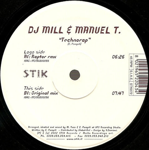 DJ Mill & Manuel T. – Technorap - New 12" Single Record 2002 Stik Italy Vinyl - Hardstyle / Hard Trance