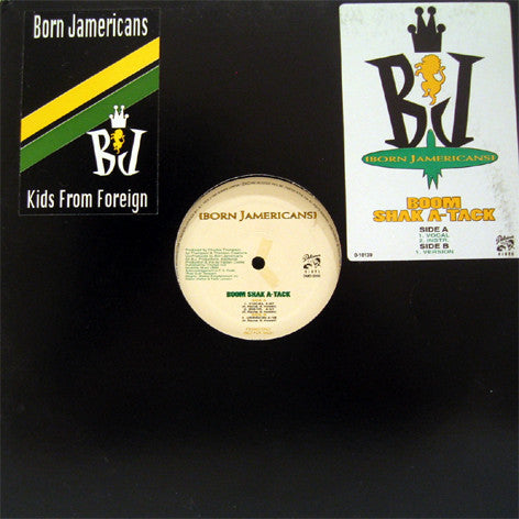 Born Jamericans – Boom Shak A-Tack - VG+ 12" USA 1993 - Ragga HipHop
