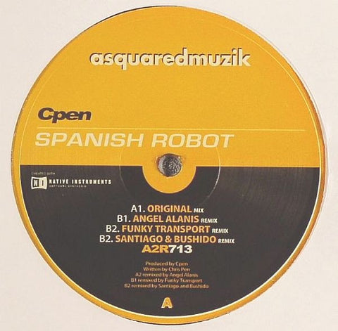 Cpen – Spanish Robot - New 12" Single Record 2007 A Squared Muzik Vinyl - Techno / Deep House / Tech House
