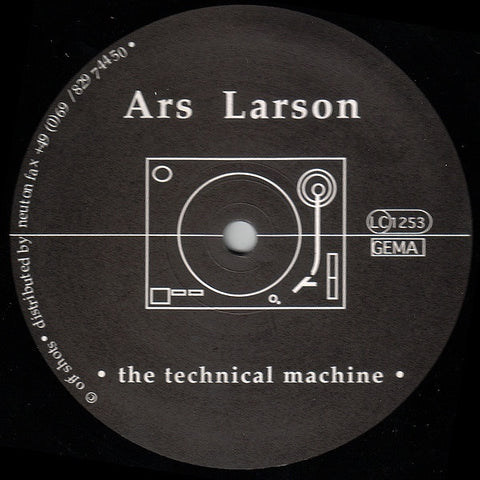 Ars Larson – The Technical Machine - New 12" Single Record 1998 Germany Vinyl - Techno