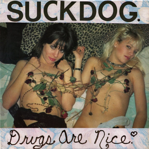 Suckdog – Drugs Are Nice - Mint- LP Record 2016 Dero Arcade Australia Vinyl - Punk / Experimental / Spoken Word
