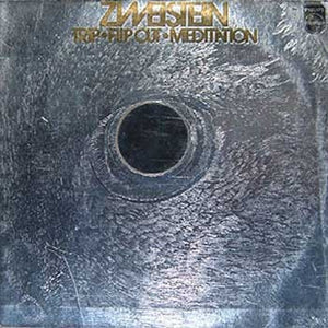 Zweistein – Trip • Flip Οut • Meditation - VG+ 3 LP Record 1970 Philips Germany Vinyl & Mirrow - Krautrock / Psychedelic Roc / Experimental