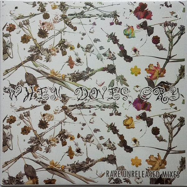 Prince And The Revolution - When Doves Cry (Rare Unreleased Mixes) - New 12" Single 2007 Unknown German Vinyl - House / Tech House / Funk - Shuga Records