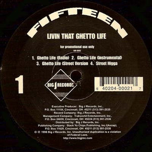 Fifteen – Livin That Ghetto Life - VG+ LP Record 1998 Big J USA Promo Vinyl - Hip Hop