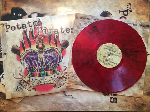 The Potato Pirates – Raised Better Than This - Mint- LP Record 2014 Warbird Red Translucent & Black Splatter Vinyl - Punk / Ska / Hardcore