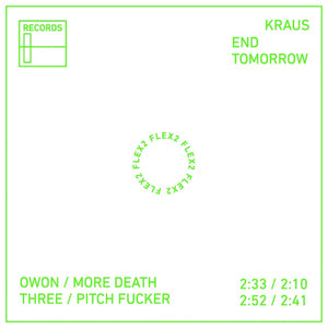 Kraus – End Tomorrow - New 7" EP Record 2016 Flexible Clear Flexi-disc Vinyl - Noise / Indie Rock