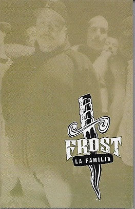 Frost – La Familia - Used Cassette Ruthless 1996 USA - Hip Hop