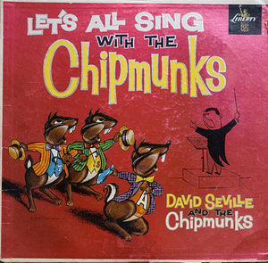 The Chipmunks : Alvin, Simon & Theodore With David Seville ‎– Let's All Sing With The Chipmunks - VG+ Lp Record 1959 USA Original Mono Vinyl & Foil Cover - Children's