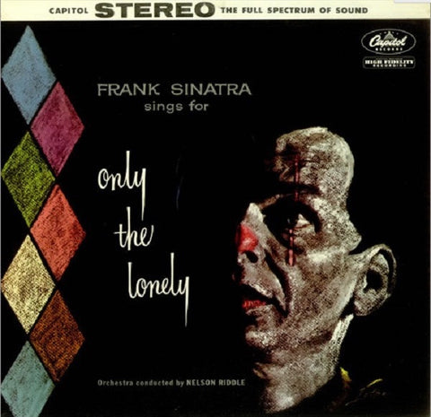 Frank Sinatra – Frank Sinatra Sings For Only The Lonely (1958) - VG+ LP Record 1962 Capitol USA Vinyl - Jazz / Big Band / Vocal