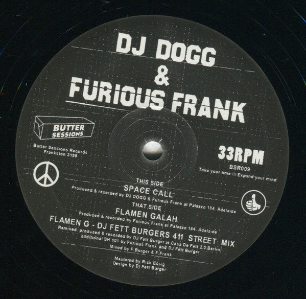 DJ Dogg & Furious Frank – Space Call/Flamen Galah - New 12" Single Record 2016 Australia Import Butter Sessions Vinyl - Techno / Electro - Shuga Records