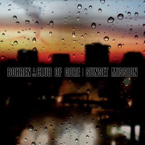 Bohren & Der Club Of Gore – Sunset Mission - Mint- 2 LP Record 2016 PIAS Germany Vinyl - Jazz / Dark Jazz