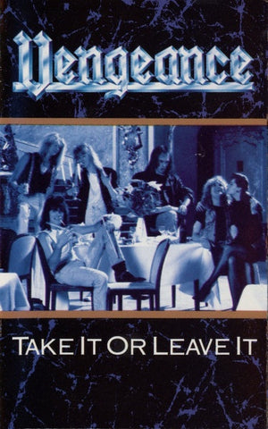Vengeance – Take It Or Leave It - Used Cassette 1988 Columbia Tape - Hard Rock