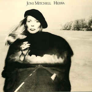 Joni Mitchell ‎– Hejira - VG+ LP Record 1976 Asylum USA Vinyl - Soft Rock / Jazz-Rock