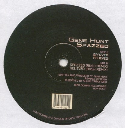 Gene Hunt – Spazzed - New 12" Single Record 2001 High Octane USA Vinyl - Chicago Techno