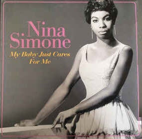 Nina Simone – My Baby Just Cares For Me - New LP Record 2016 Wagram Music France 180 gram Vinyl - Jazz