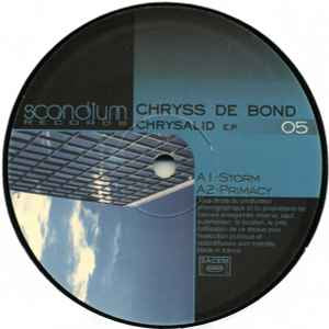 Chryss De Bond – Chrysalid - VG+ 12" Single Record 2001 Scandium France Vinyl - Techno