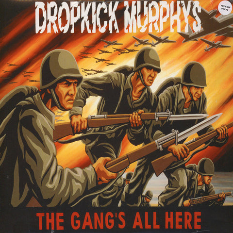 Dropkick Murphys - The Gang's All Here (1999) - New LP Record 2014 Hellcat USA Yellow Vinyl - Punk / Oi