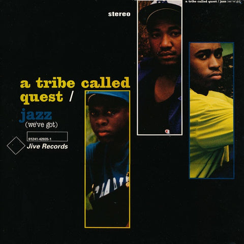 A Tribe Called Quest – Jazz (We've Got) - VG 12" Single Record 1991 Jive USA Vinyl - Hip Hop / Jazzy Hip-Hop
