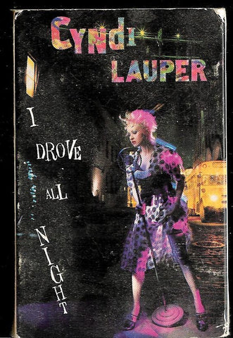 Cyndi Lauper – I Drove All Night - Used Cassette Epic 1989 USA - Pop