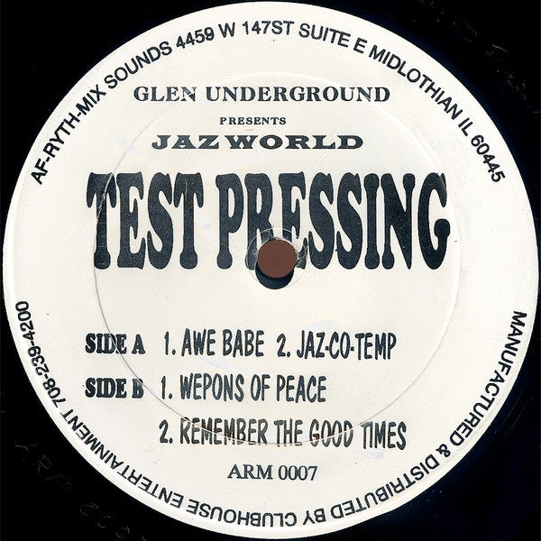 Glen Underground – Jaz World - VG+ 12" Test Pressing Single Record 1995 Af-Ryth-Mix Sounds Vinyl - Chicago House / Deep House
