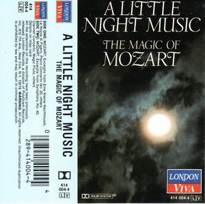 Vienna Mozart Ensemble, The London Symphony Orchestra – A Little Night Music, The Magic Of Mozart Wiener Mozart Ensemble - A Little Night Music, The Magic Of Mozart-Used Cassette 1984 London Viva Tape- Classical