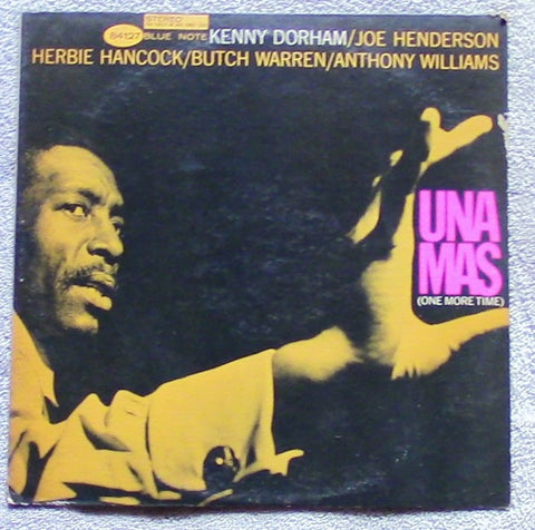 Kenny Dorham – Una Mas (One More Time) (1963) - VG+ LP Record 1966 Blue Note Stereo USA Vinyl - Jazz / Modal / Bop / Latin Jazz