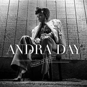 Andra Day – Cheers To The Fall - New 2 LP Record 2015 Warner Europe Vinyl - Neo Soul / Rhythm & Blues / Soul - Shuga Records
