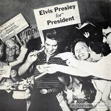 Various – Elvis Presley For President - VG+ LP Record 1970's Vantage USA Vinyl - Pop Rock /