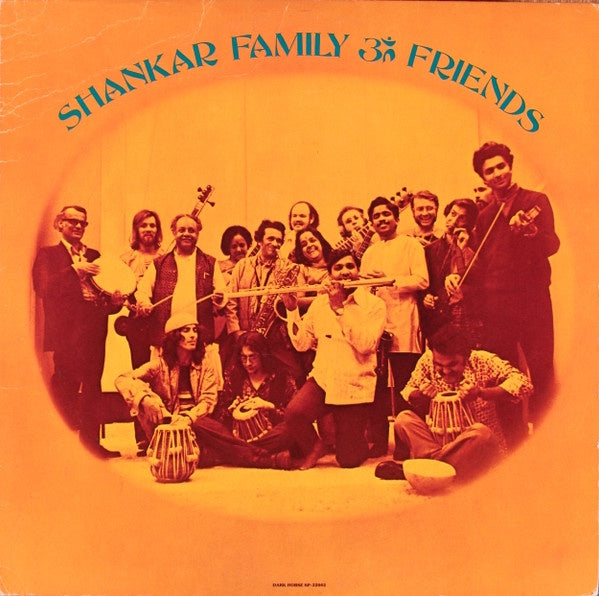 Shankar Family & Friends – Shankar Family ૐ Friends - Mint- LP Record 1974 Dark Horse USA Vinyl & Insert - World / Folk - Shuga Records