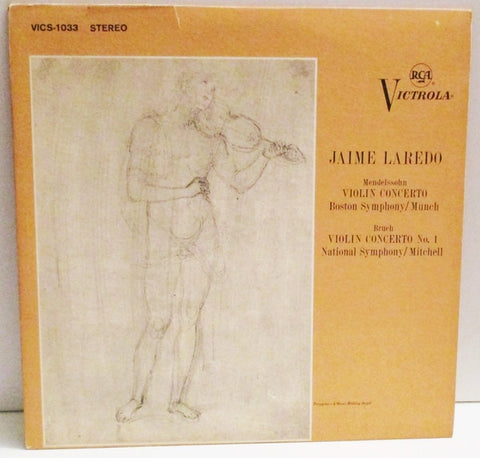 Jaime Laredo / Mendelssohn & Bruch - Boston Symphony / National Symphony – Violin Concerto / Violin Concerto No. 1 - VG+ LP Record 1963 RCA Victrola Stereo USA Vinyl - Classical