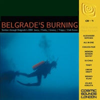 Various – Belgrade's Burning - Mint- LP Record 2000 Cosmic Sounds UK Vinyl - Electronic / Leftfield / Downtempo / Jazzdance