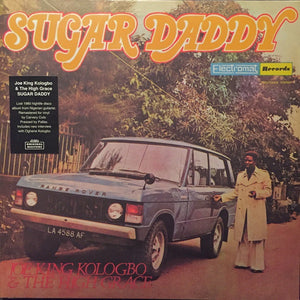 Joe King Kologbo & The High Grace – Sugar Daddy (1980)  - New LP Record 2017 Strut UK Import Vinyl - Highlife / African