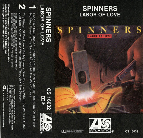 Spinners – Labor Of Love- Used Cassette 1981 Atlantic Tape- Funk/Soul