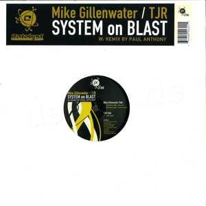 Mike Gillenwater / TJR – System On Blast - New 12" Single 2006 Catalyst USA Vinyl - Chicago Acid House / Chicago House