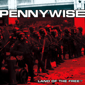 Pennywise - Land of the Free? (2001) - New LP Record 2021 Epitaph Europe Red Vinyl - Punk / Pop Punk