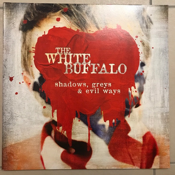 The White Buffalo – Shadows, Greys & Evil Ways (2013) - New LP Record 2017 Earache Europe Vinyl - Rock / Blues Rock / Country Rock - Shuga Records