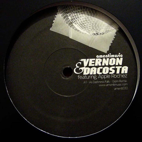 Vernon & DaCosta Featuring Apple Rochez – As Darkness Falls - New 12" Single Record Amenti Music Vinyl - Deep House / House