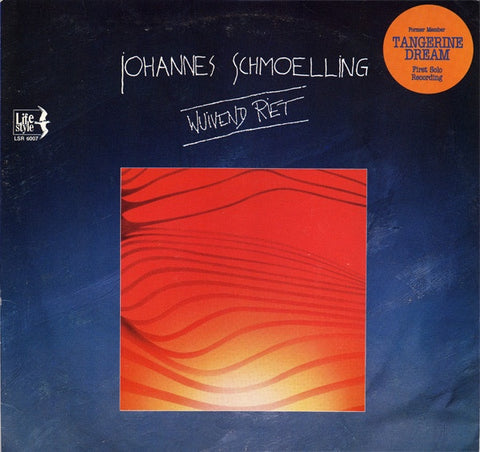 Johannes Schmoelling – Wuivend Riet - Mint- LP Record 1987 Lifestyle USA Vinyl - Electronic / ElectronicAmbient