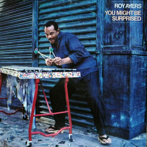 Roy Ayers – You Might Be Surprised - Mint- LP Record 1985 Columbia USA Vinyl - Jazz / Soul-Jazz